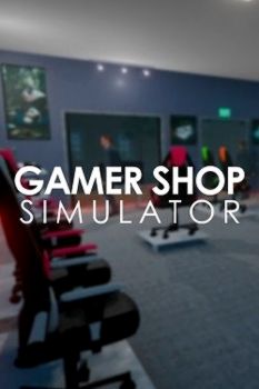 Gamer Shop Simulator