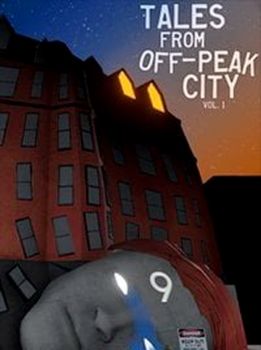 Tales From Off-Peak City Vol. 1