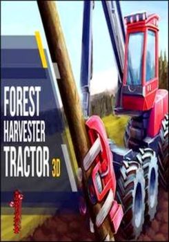 Forest Harvester Tractor 3D