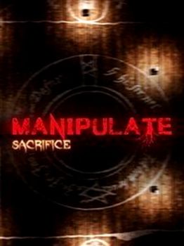 Manipulate Sacrifice