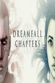 Dreamfall Chapters Book One: Reborn