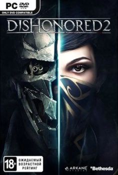 Dishonored 2 with all DLC