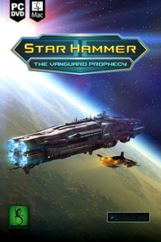 Star Hammer: The Vanguard Prophecy