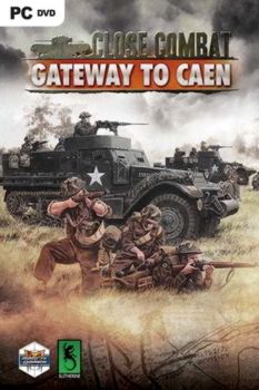 Close Combat: Gateway to Caen