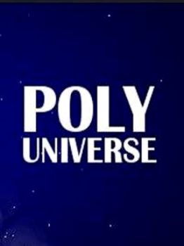 Poly Universe