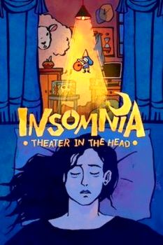 Insomnia: Theater in the Head