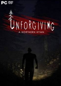 Unforgiving A Northern Hymn