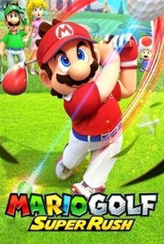 Mario Golf Super Rush