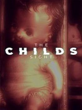 The Childs Sight