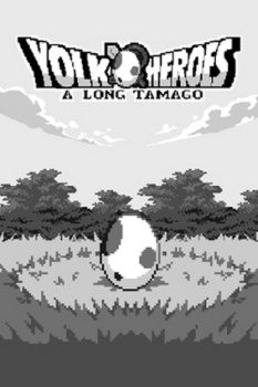 Yolk Heroes: A Long Tamago