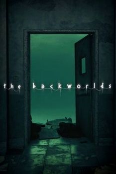 THE BACKWORLDS