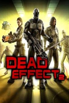 Dead Effect 2