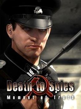 Death to spies: Moment of truth