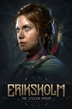 Eriksholm: The Stolen Dream