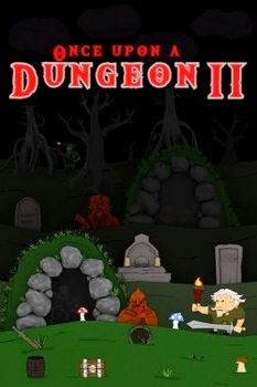 Once upon a Dungeon II