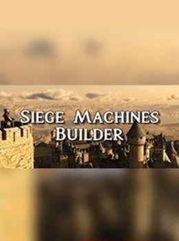 Siege Machines Builder