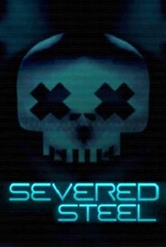 Severed Steel