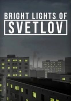 Bright Lights of Svetlov