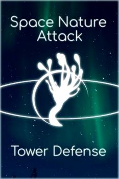 Space Nature Attack Tower Defense