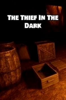 The Thief In The Dark