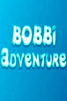 Bobbi Adventure