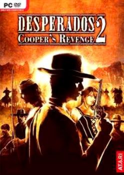 Desperados 2. Cooper's Revenge