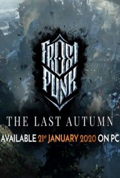 Frostpunk The Last Autumn