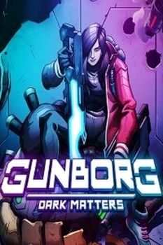 Gunborg: Dark Matters