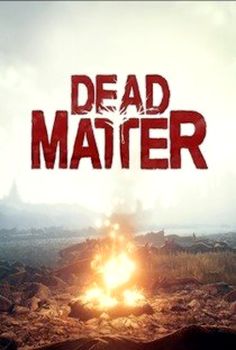 Dead Matter