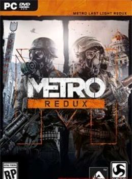 Metro Last Light Redux