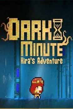 DARK MINUTE: Kira's Adventure