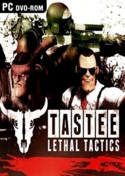 TASTEE: Lethal Tactics