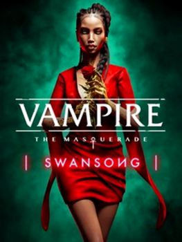 Vampire The Masquerade - Swansong