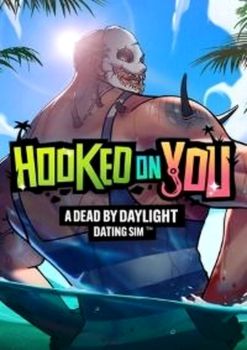 Hooked on You: A Dead by Daylight Dating Sim