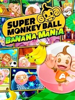 Super Monkey Ball Banana Mania