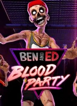 Ben and Ed - Blood Party