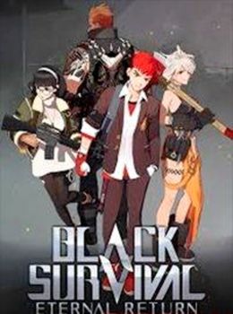 Black Survival Eternal Return