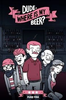 Dude, Where Is My Beer?