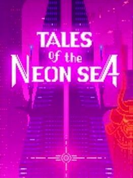 Tales of the Neon Sea