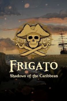 Frigato: Shadows of the Caribbean