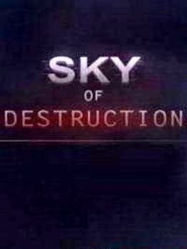 Sky of Destruction