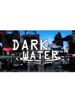 DARK WATER