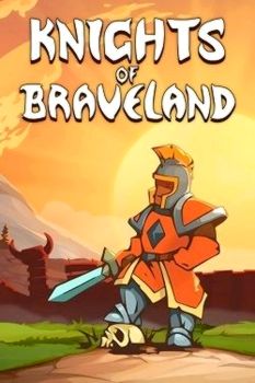 Knights of Braveland