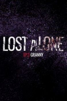 Lost Alone Ep.3 Nonnina