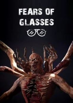 Fears of Glasses