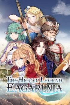 The Heroic Legend of Eagarlnia