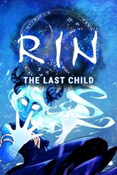 RIN: The Last Child