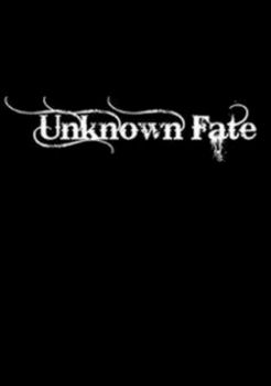 Unknown Fate