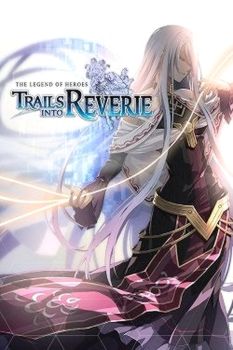 The Legend of Heroes: Trails into Reverie