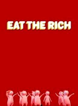 Eat The Rich